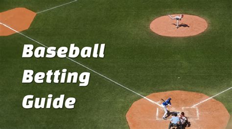 baseball betting guide|mlb betting guide.